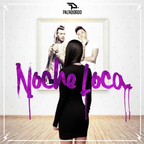 Noche Loca (Single) album cover