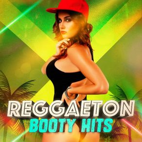 Reggaeton Booty Hits album cover