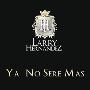 Ya No Seré Mas (Single) album cover