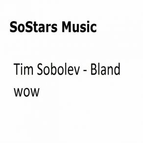Bland Wow album cover