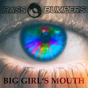 Big Girls's Mouth album cover