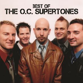 Best Of The O. C. Supertones album cover