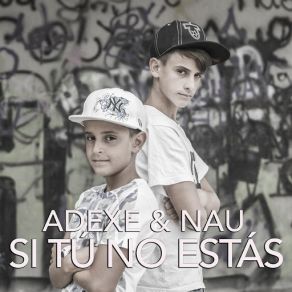 Si Tú No Estás (Single) album cover
