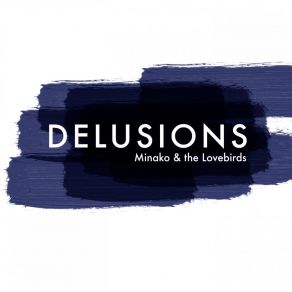 Delusions album cover