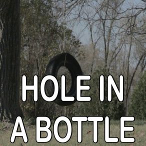 Hole In A Bottle - Tribute To Canaan Smith album cover