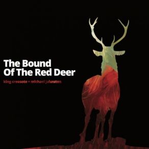 The Bound Of The Red Deer album cover