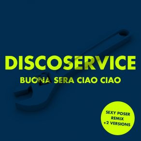 Buona Sera Ciao Ciao album cover