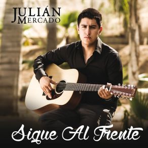 Sigue Al Frente album cover