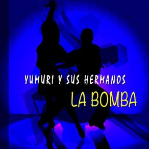 La Bomba album cover