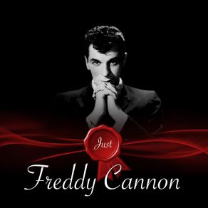 Just - Freddy Cannon album cover