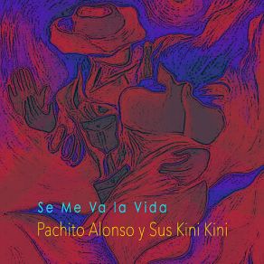 Se Me Va La Vida album cover