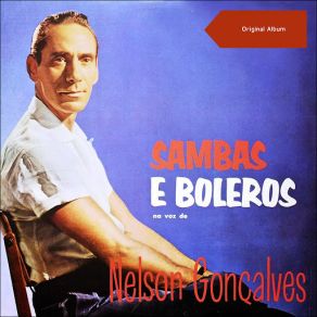 Sambas E Boleros Na Voz De Nelson (Original Album) album cover