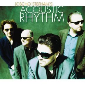 Joscho Stephan's Acoustic Rhythm album cover