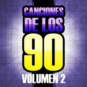 Canciones De Los 90 (Volumen 2) album cover