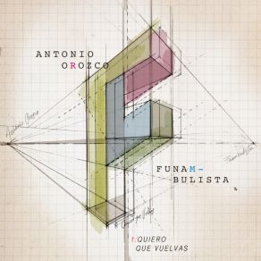 Quiero Que Vuelvas (Antonio Orozco) (Single) album cover