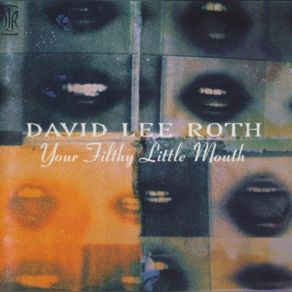 Your Filthy Little Mouth album cover