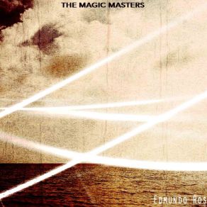 The Magic Masters (Remastered) album cover