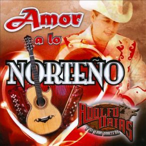 Amor A Lo Norteno album cover