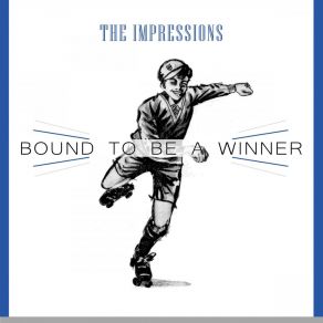 Bound To Be A Winner album cover