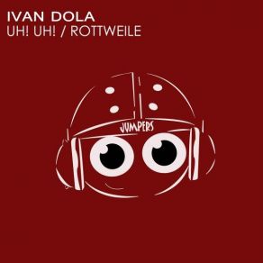 Uh! Uh! / Rottweile album cover