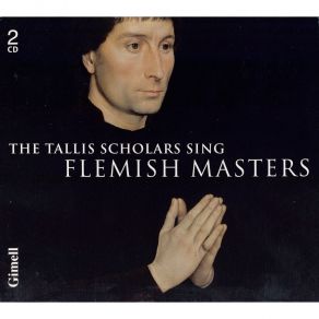 The Tallis Scholars Sing Flemish Masters CD2 album cover