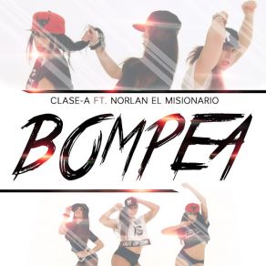Bompea (Norlan 'El Misionario') (Single) album cover