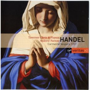 Handel - Carmelite Vespers 1707 - Andrew Parrott album cover