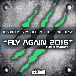Fly Again 2016 (The Remixes) album cover