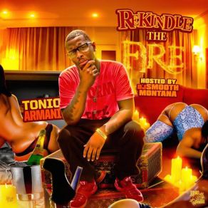 Rekindle The Fire: Hosted By DJ Smooth Montana album cover