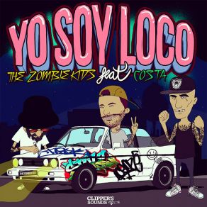Yo Soy Loco (Costa) (Single) album cover
