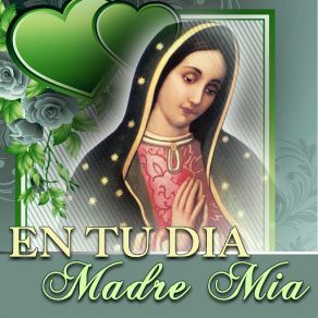 En Tu Dia Madre Mia album cover