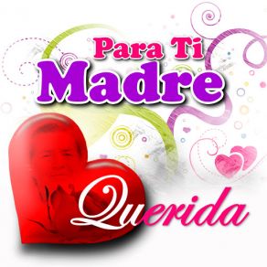 Para Ti Madre Querida album cover