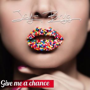 Give Me A Chance album cover