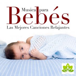 Musica Para Bebes: Las Mejores Canciones Para Bebes Y Musica Infantil (Con Lo Sonidos De La Naturaleza) album cover