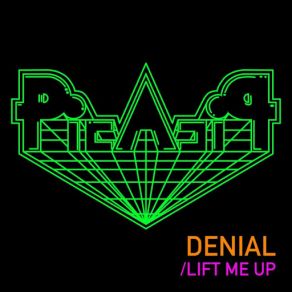 Denial / Lift Me Up - Single album cover