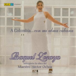 A Colombia... Con Mi Alma Cubana album cover
