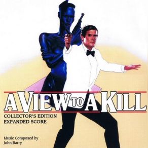 A View To A Kill (Expanded) (Original Soundtrack) album cover