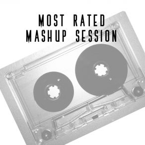 Most Rated Mashup Session album cover
