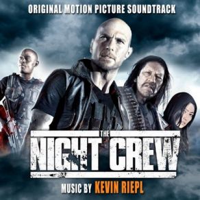 The Night Crew (Original Soundtrack) album cover