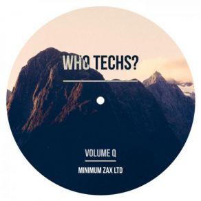 Who Techs Volume Q album cover