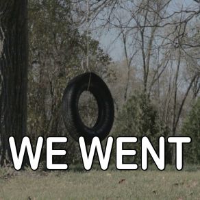 We Went - Tribute To Randy Houser album cover