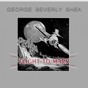 Flight To Mars album cover