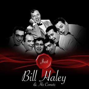 Just - Bill Haley & His Comets album cover