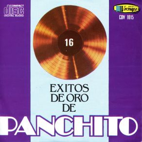 16 Grandes Exitos De Panchito album cover