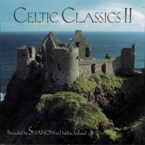 Celtic Classics 2 (Original Soundtrack) album cover