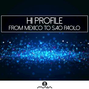 From Mexico To Sao Paolo - Single album cover