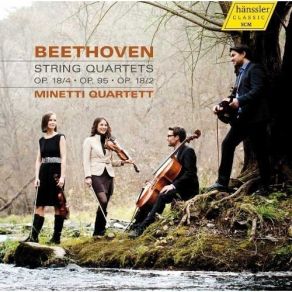 Beethoven - String Quartets Op. 18 / 4, Op. 95, Op. 18 / 2 - Minetti Quartett album cover