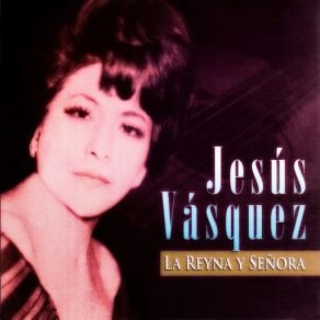 La Reyna Y Señora album cover