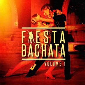 Fiesta Bachata, Vol. 1 album cover