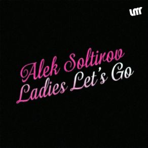 Ladies Let's Go (Single) album cover